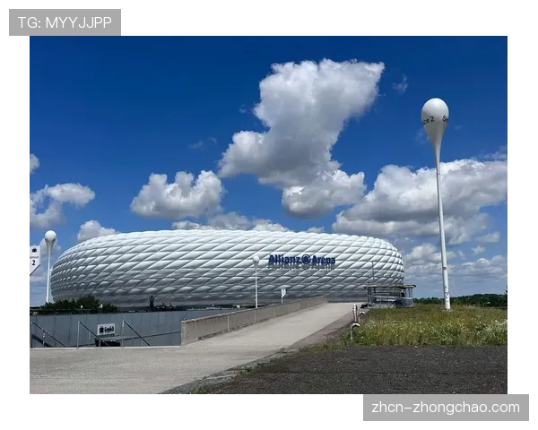 球场巡礼:2027年欧冠决赛场地安联慕尼黑启动翻新工程